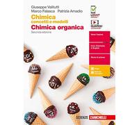Chimica: concetti e modelli. Chimica organica. Per le Scuole superiori. Con Contenuto digitale (fornito elettronicamente)