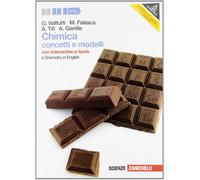 Chimica. Concetti e modelli. Con Chemistry in english. Con interactive e-book. Per le Scuole superiori. Con espansione online