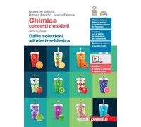 9788808605290 CHIMICA CONCETTI E MODELLI. DALLE SOLUZ ZANICHELLI GIUSEPPE VALITU