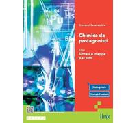 Chimica da protagonisti. Con Sintesi e Mappe per tutti. Per gli Ist. tecnici e professionali. Con e-book. Con espansione online