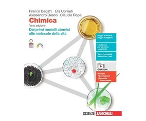 Chimica. Dai primi modelli atomici alle molecole della vita. Per le Scuole superiori. Con e-book. Con espansione online