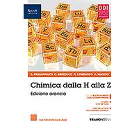 Chimica dalla H alla Z. Ediz. arancio. Con Fascicolo covid-19. Per il primo biennio delle Scuole superiori. Con e-book. Con espansione online