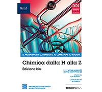 Chimica dalla H alla Z. Ediz. blu. Con Fascicolo covid-19. Per il secondo biennio delle Scuole superiori. Con e-book. Con espansione online