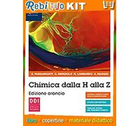 CHIMICA DALLA H ALLA Z EDIZIONE ARANCIO VOL 2 CON FASCICOLO COVID-19 (9788823374386) - Libro Scolastico + Kit Scuola con Copertine Rebillo