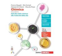 Chimica. Dall'alba della chimica alle molecole della vita. Per le Scuole superiori. Con e-book. Con espansione online