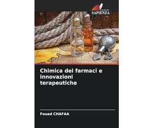 Chimica dei farmaci e innovazioni terapeutiche