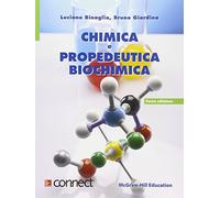 Binaglia Luciano – Chimica e propedeutica biochimica – Con aggiornamento online