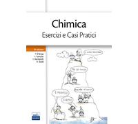 Chimica. Esercizi e casi pratici