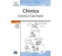 Chimica. Esercizi e casi pratici