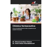 Chimica farmaceutica: (Corso di potenziamento delle competenze per studenti di laurea)