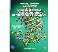 Chimica generale, chimica organica, propedeutica biochimica