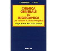 Chimica generale ed inorganica. Con elementi di chimica organica. Per lauree triennali