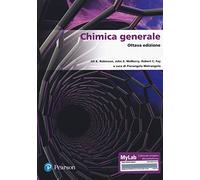 Chimica Generale. Ediz. MyLab - Jill K. Robinson e John McMurry e Robert C. Fay