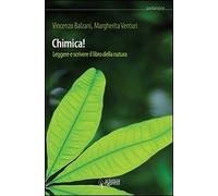 Chimica! Leggere e scrivere il libro della natura