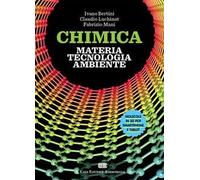 Chimica: materia, tecnologia, ambiente. Con aggiornamento online