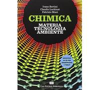 Chimica: materia, tecnologia, ambiente. Con aggiornamento online