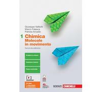 Patrizia Amadio – Chimica: molecole in movimento – Per le Scuole superiori – Con e-book – Vol. 1