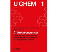 Chimica organica - Abbotto Alessandro, Manfredi Norberto, Bettucci Ottavia
