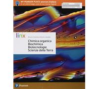 Chimica organica, biochimica, biotecnologie, scienze della terra. Per le Scuole superiori. Con e-book. Con espansione online