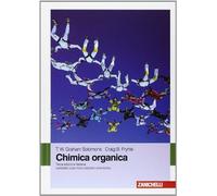Chimica organica. Con Contenuto digitale (fornito elettronicamente)