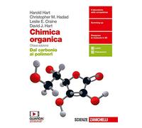 Chimica organica. Dal carbonio ai polimeri. Per le Scuole superiori. Con e-book. Con espansione online