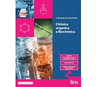Chimica organica e biochimica. Per le Scule superiori. Con e-book. Con espansione online