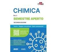 Chimica per il semestre filtro. Teoria, mappe concettuali, quiz commentati