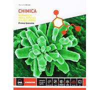 Chimica. Per le Scuole superiori. Con e-book. Con espansione online (Vol. 1)