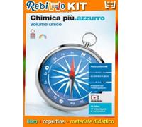 CHIMICA PIÙ.AZZURRO - VOLUME UNICO (LDM) (9788808399724) - Libro Scolastico + Kit Scuola con Copertine Rebillo