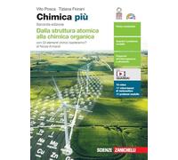 Vito Posca – Chimica più. Dalla struttura atomica alla chimica organica – Con e-book
