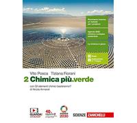 Chimica più.verde. Per le Scuole superiori. Con e-book. Con espansione online (Vol. 2)