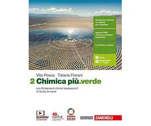 Chimica più.verde. Per le Scuole superiori. Con e-book. Con espansione online (Vol. 2)