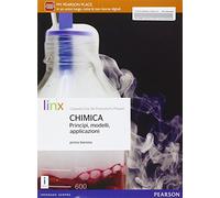 Chimica. Principi modelli applicazioni. Per il biennio delle Scuole superiori. Con e-book. Con espansione online