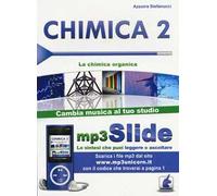 Chimica. Riassunto da leggere e ascoltare. Con file MP3. Vol. 2: chimica organica, La.