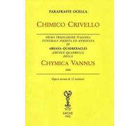 Chimico Crivello. Chymica vannus (1666). Ediz. integrale