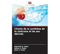 Chimie de la synthèse de la chalcone et de ses dérivés