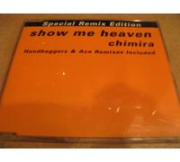 Chimira - Show Me Heaven