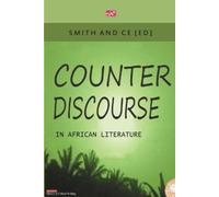 Chin Ce Counter Discourse in African Literature (Tascabile)