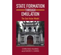 Chin-Hao Huang David C. Kang State Formation through Emulation (Tascabile)