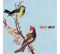 Chin Up Chin Up - Chin Up Chin Up