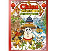 China Adventure: Coloring Book