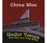 China Blue - Under Voices: Les Voix De La Tour Eiffel