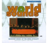 China: Buddhist Music of the Ming Dynasty
