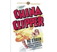 China Clipper (DVD) Pat O'Brien Beverly Roberts Ross Alexander Humphrey Bogart