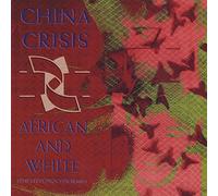 China Crisis - African And White - The Steve Proctor Remix