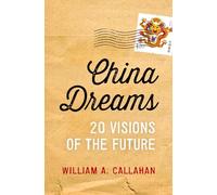 China Dreams: 20 Visions of the Future