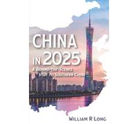 China in 2025: A Behind-the-Scenes Visit to Southern China