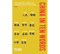 China in Ten Words