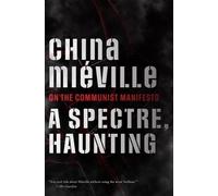 China Miéville A Spectre, Haunting (Tascabile)