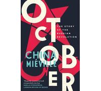 China Miéville October (Tascabile)